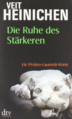 [Proteo Laurenti 06] • Die Ruhe des Stärkeren